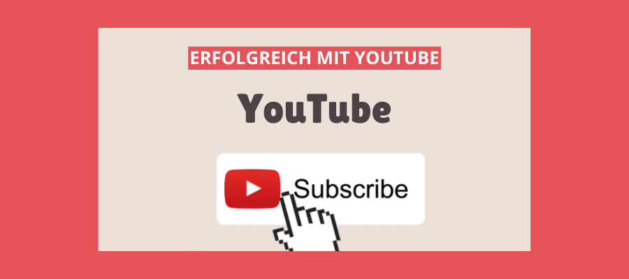 Erfolgreich mit YouTube